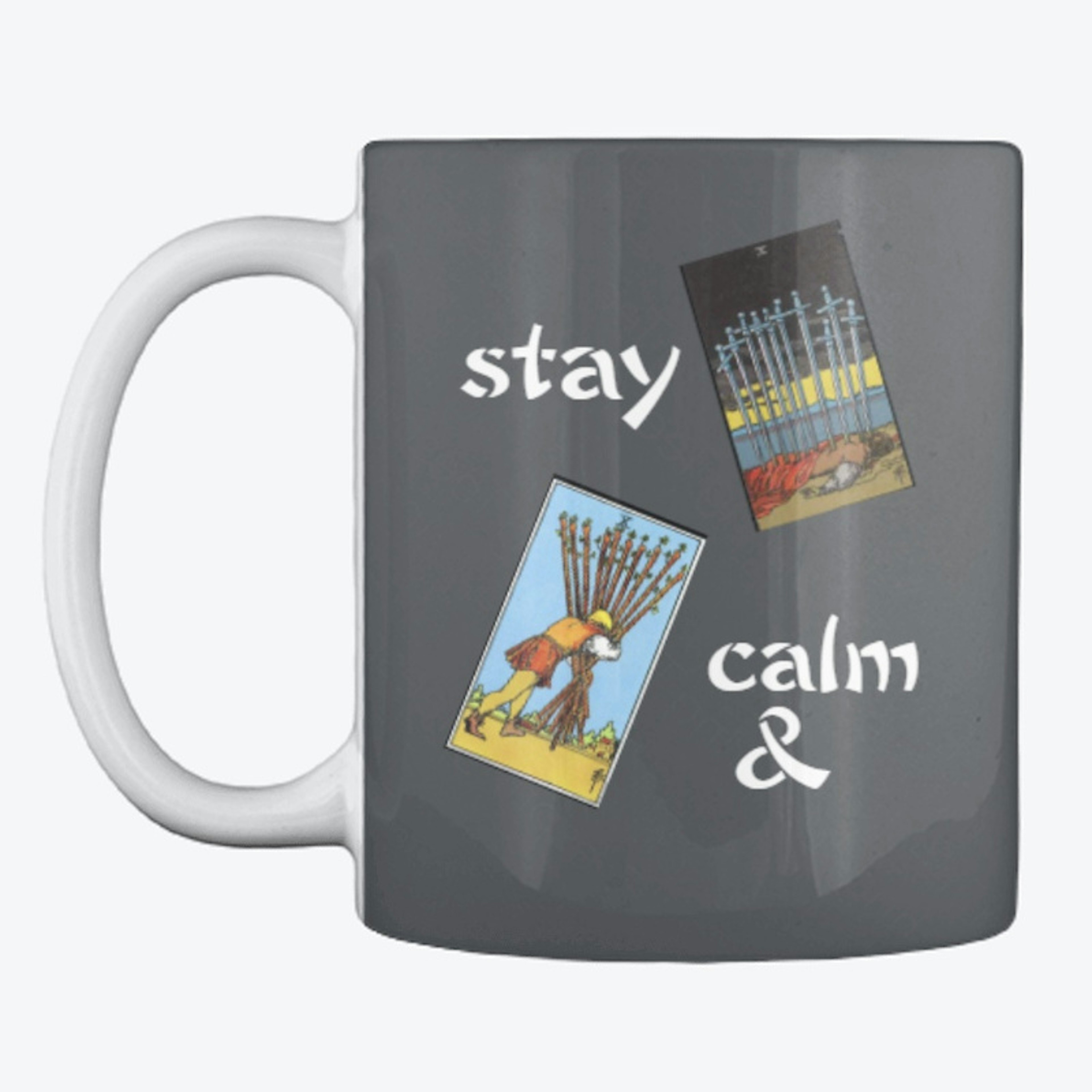 Stay Calm Mug