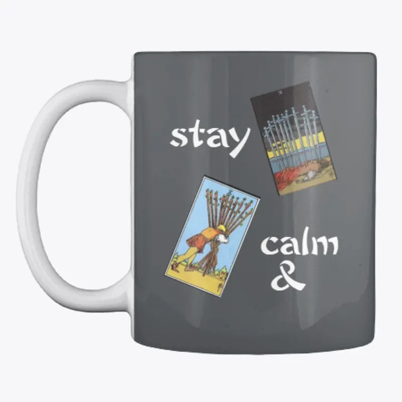 Stay Calm Mug